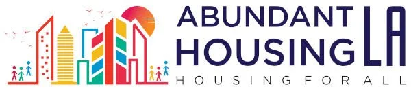 Logo for Abundant Housing LA with colorful city skyline and people, and the tagline 'Housing for All'.