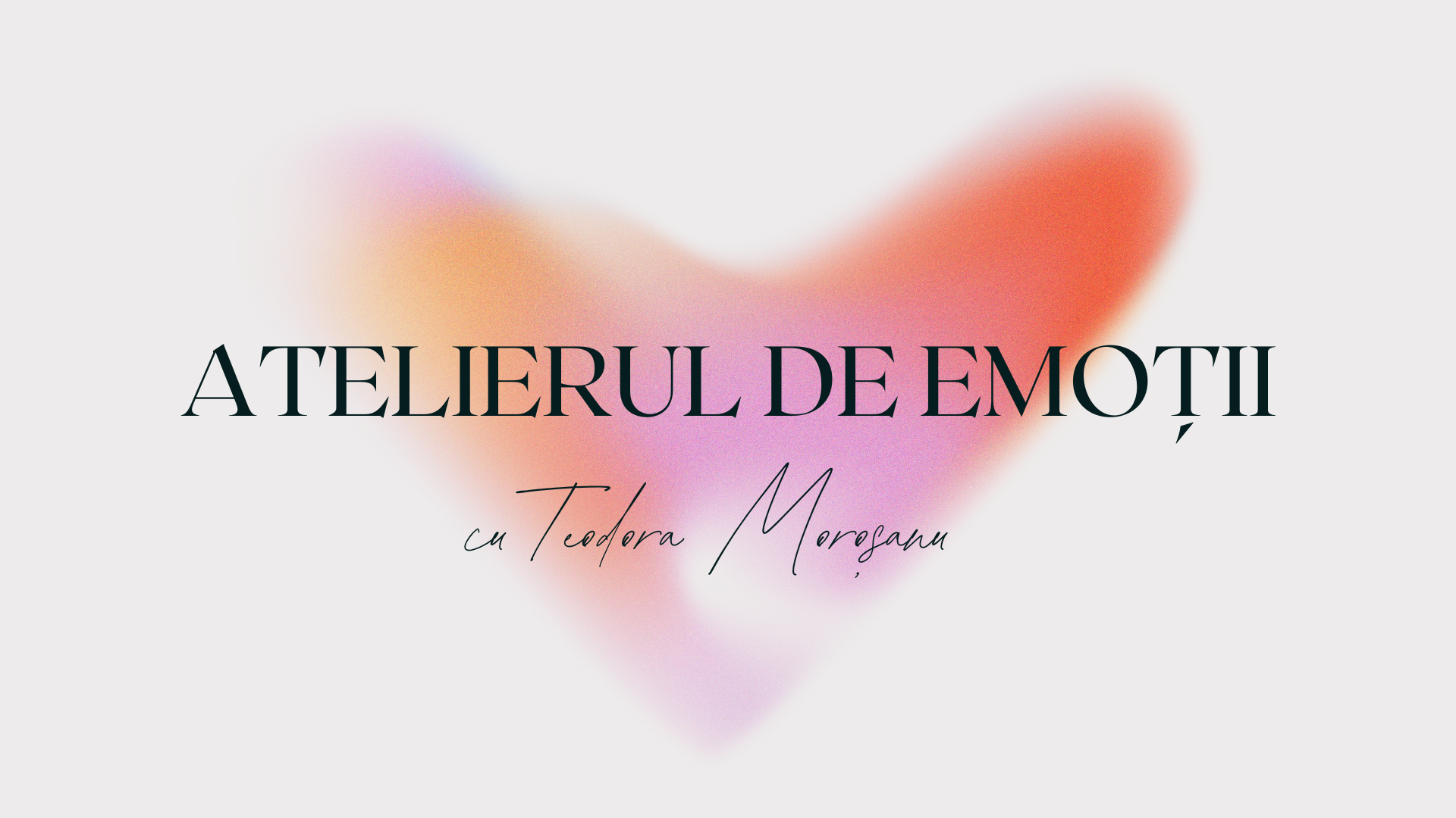 Atelierul de Emoții