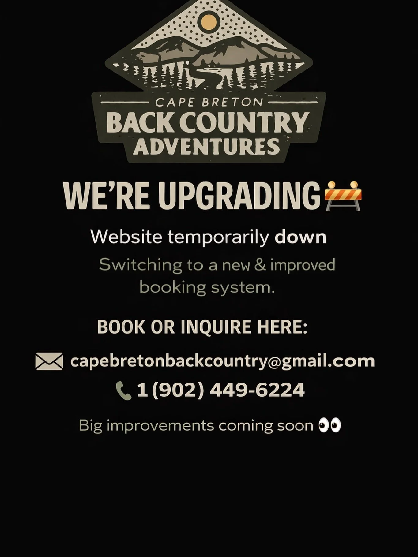 Our website is currently down as we make the switch to a new and improved booking system.

We&rsquo;re still fully operational and taking bookings.

📧 capebretonbackcountry@gmail.com
📞 1 (902) 449-6224

Thanks so much for your patience, we can&rsqu