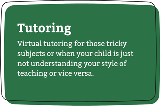 Green sign with white text promoting tutoring, mentioning virtual tutoring for difficult subjects or when the child struggles with teaching styles.