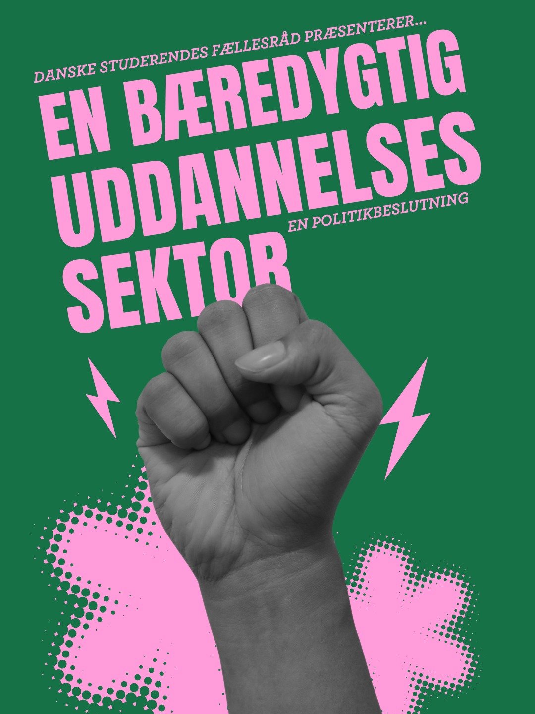 Vi pr&aelig;senterer vores nye politikbeslutning for en b&aelig;redygtig uddannelsessektor! ✊🎓

Vi st&aring;r over for store udfordringer, og vi har som studerende brug for at forbedre os p&aring; at forandre vores verden til det bedre. Derfor kr&ae