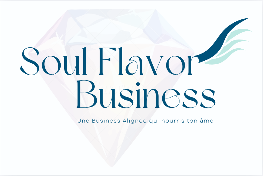 Logo avec texte 'Soul Flavor Business' et slogan 'Une Business Alignée qui nourris ton âme' avec un diamant en arrière-plan.