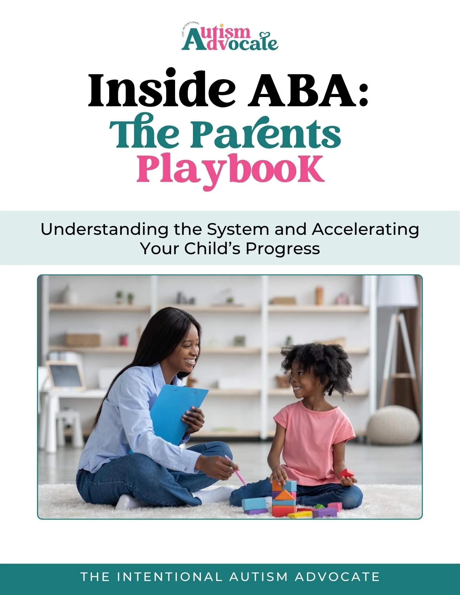 ABA therapy parent playbook understanding the system and improving your child's progress