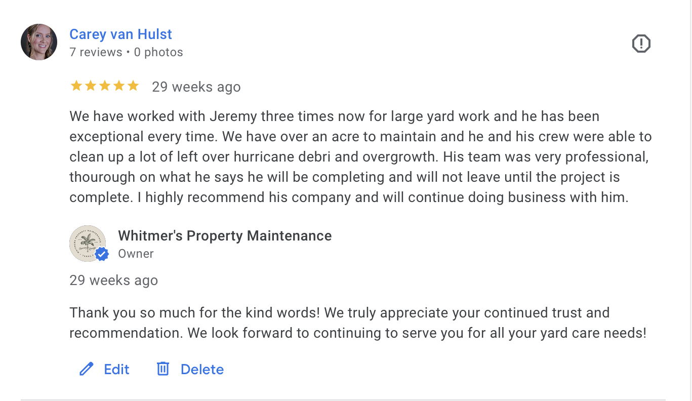 A customer review on a service platform praised Jeremy from Whitmer's Property Maintenance for his professional and thorough yard work, especially after hurricane debris cleanup, and expressed intent to continue doing business with him.