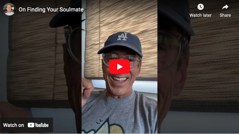 On Finding Your Soulmate