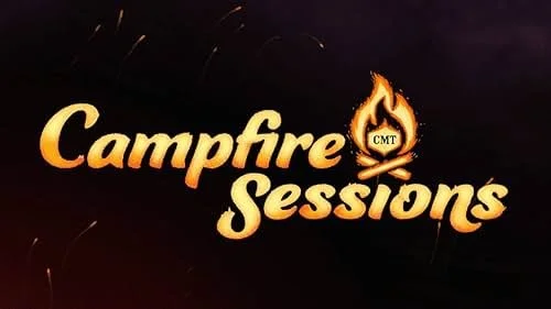 CMT CAMPFIRE SESSIONS