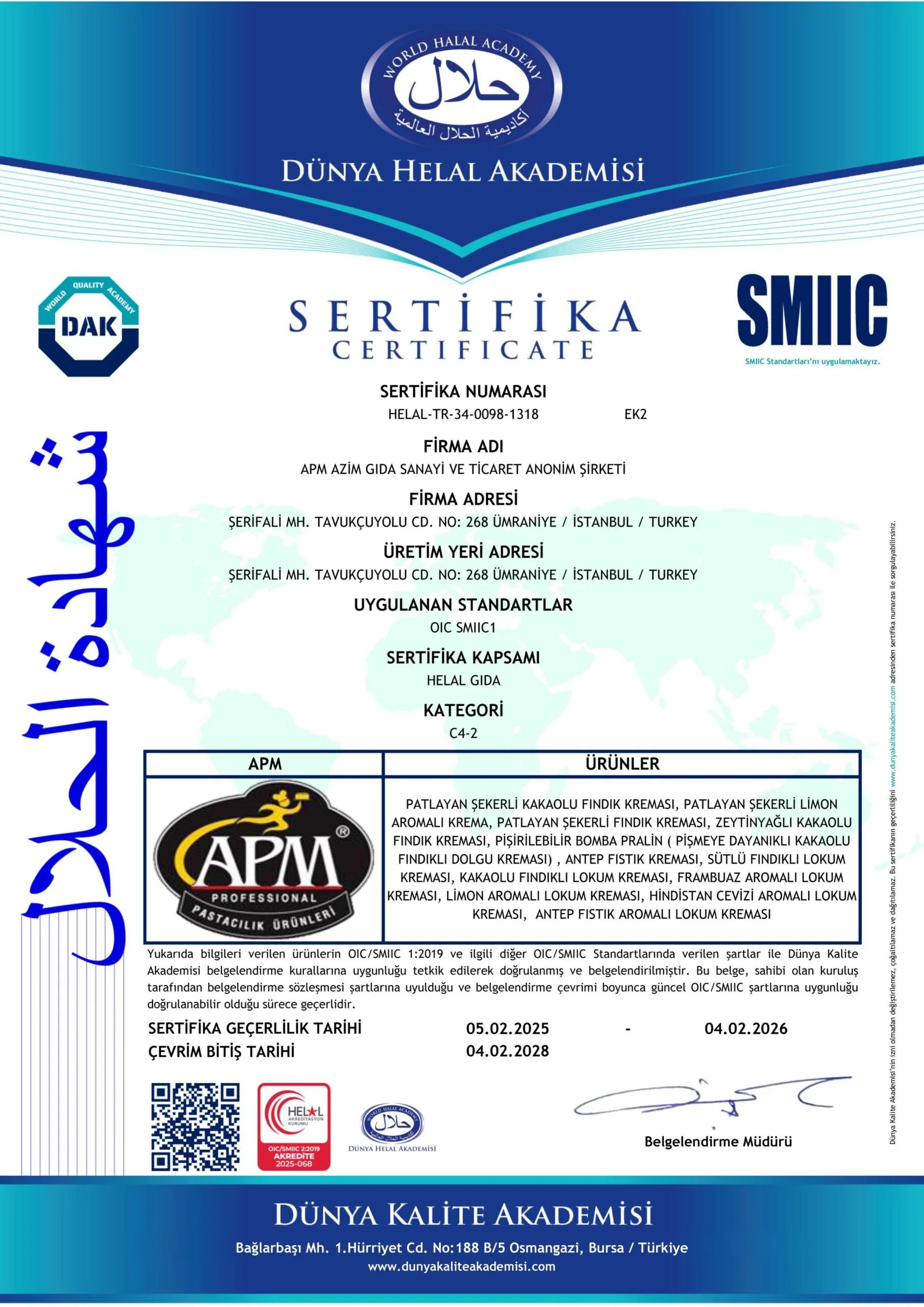 Certificate from the World Halal Academy issued to a company named APM Azim Gıda Sanayi ve Ticaret Anonim Şirketi, confirming compliance with standards for halal food products, issued in Turkey, valid until 2026, with various logos and QR code at the