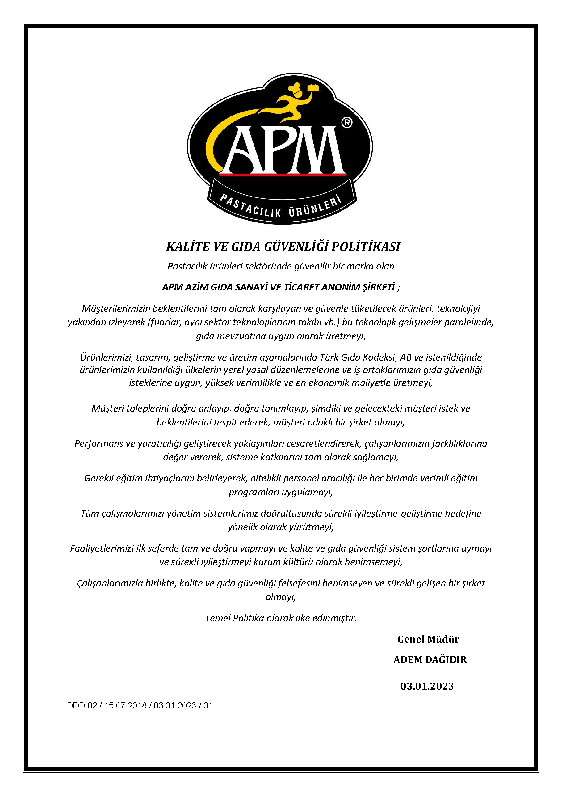 A document with a black border, a logo at the top featuring a chef and a tray, and text in Turkish outlining a company policy on quality and food safety, dated January 3, 2023, signed by the General Manager ADEM DAĞIR.