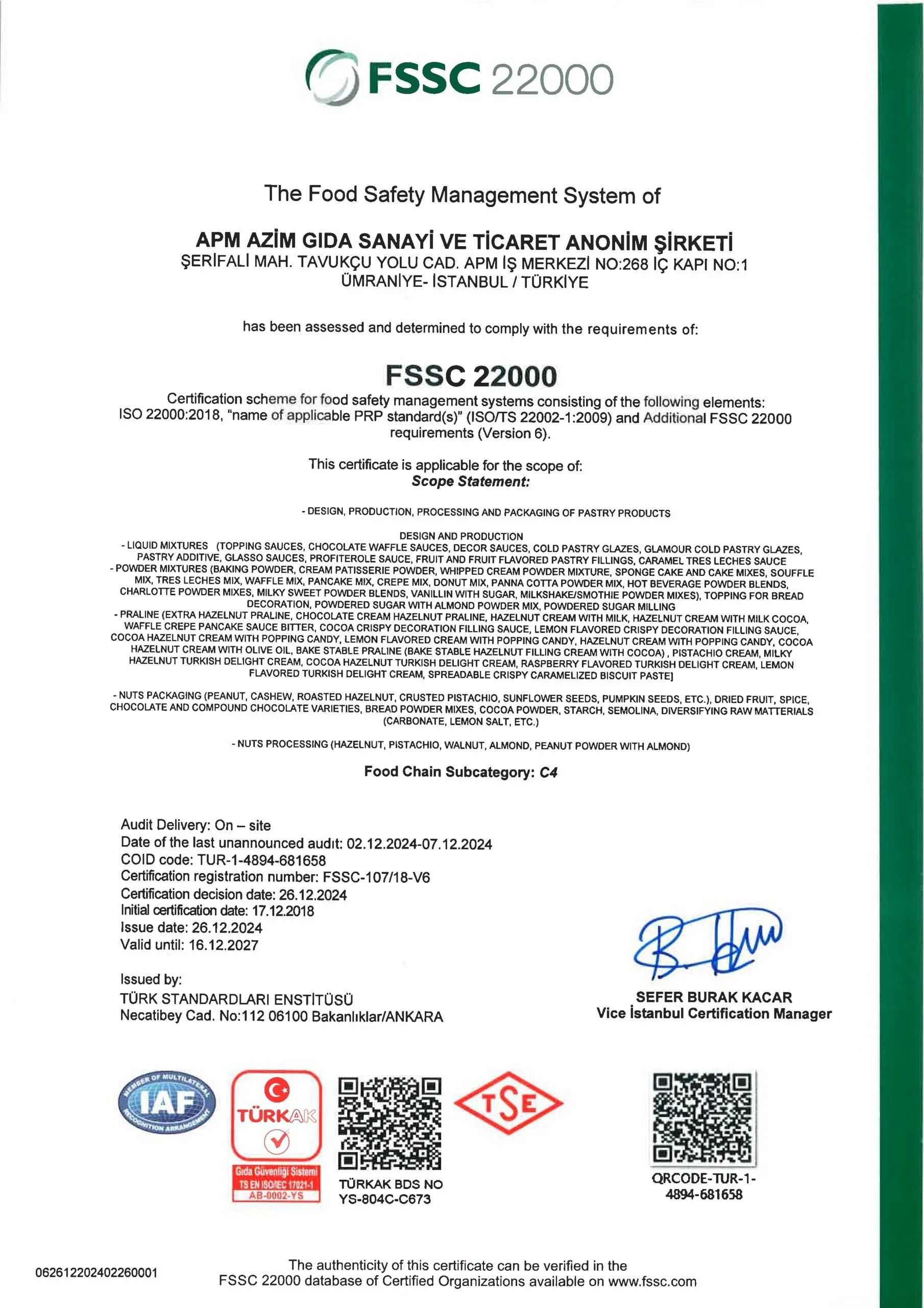 FSSC 22000 food safety management system certificate issued to APM Azim Gida Sanayi Ve Ticaret AŞ. Includes certification details, scope, audit information, signatures, and various logos at the bottom.