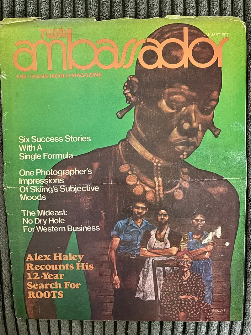 TWA Ambassador Magazine: Alex Haley recounts his 12-year search for Roots interview article (1977) 1 of 3 