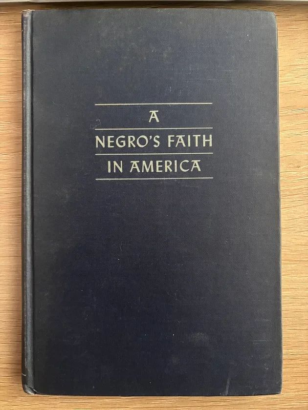 A Negro’s Faith In America (1946) - Book
