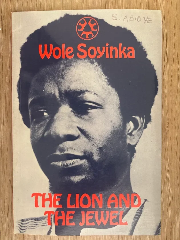 The Lion and the Jewel (Play by: Wole Soyinka) 1963 - Book