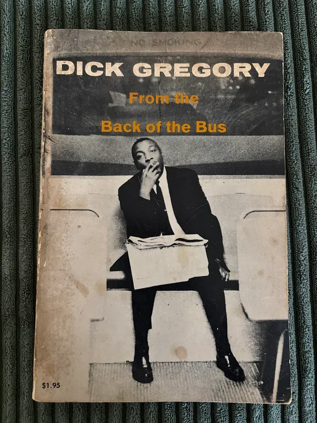 Dick Gregory: From the Back of the Bus (1963) - Book