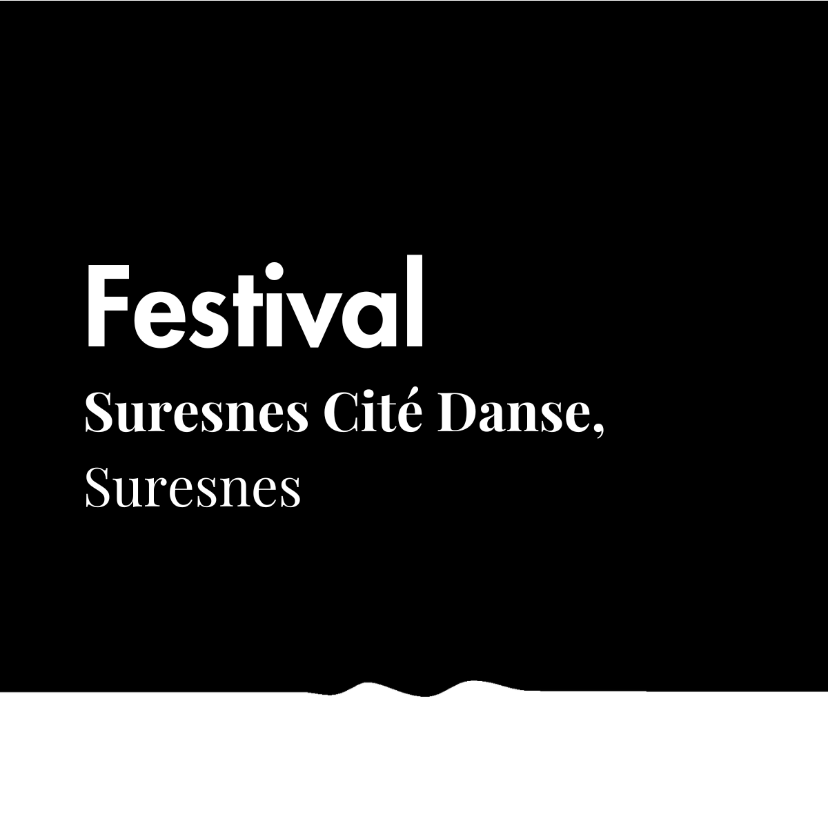 Festival Suresnes Cité Danse