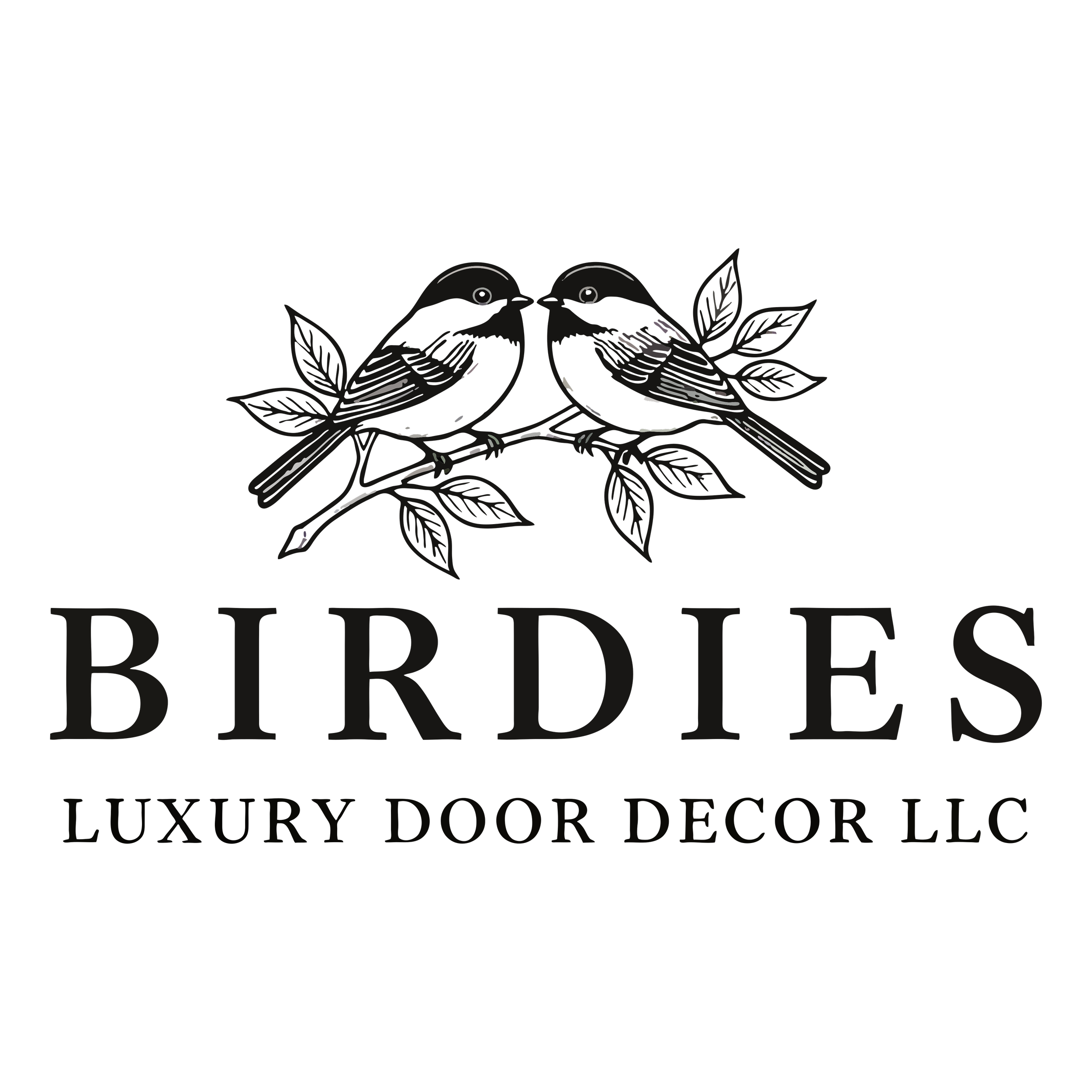 Logo for Birdies Luxury Door Decor LLC featuring two stylized black birds on a branch with leaves, above the text 'BIRDIES' in large letters and 'LUXURY DOOR DECOR LLC' beneath.