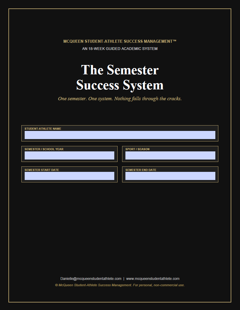 The Semester Success System