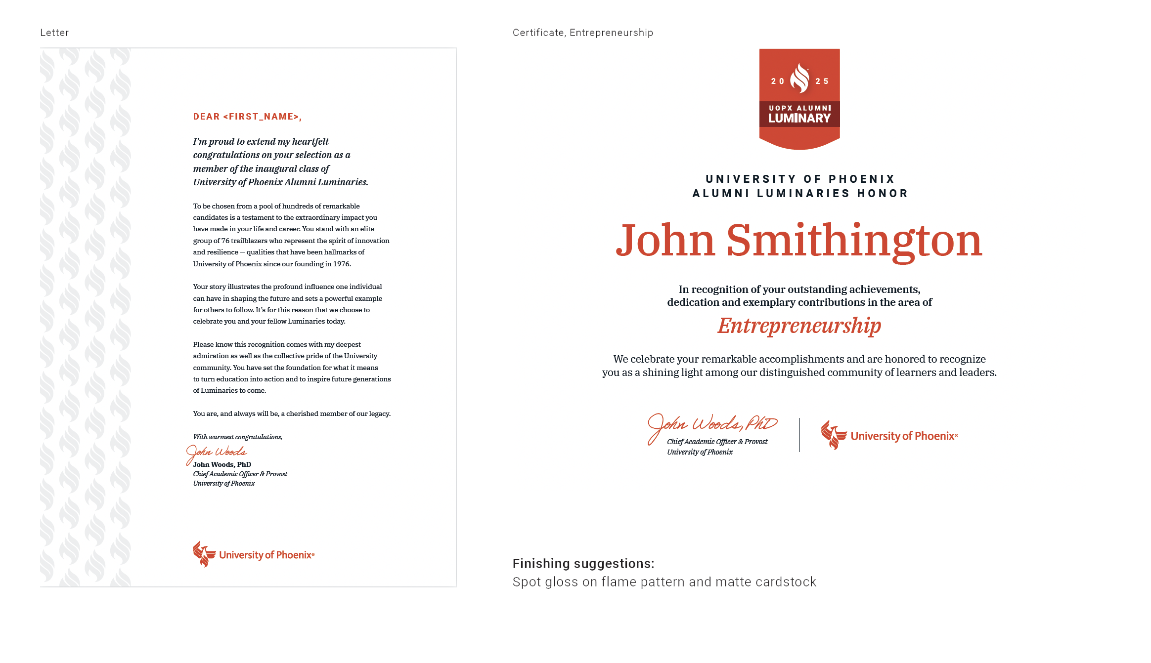 Certificate of recognition from the University of Phoenix Alumni Luminaries Honor, awarded to John Smithington for outstanding achievements in entrepreneurship, signed by John Woods, PhD, Chief Academic Officer, and Deputy of University of Phoenix.