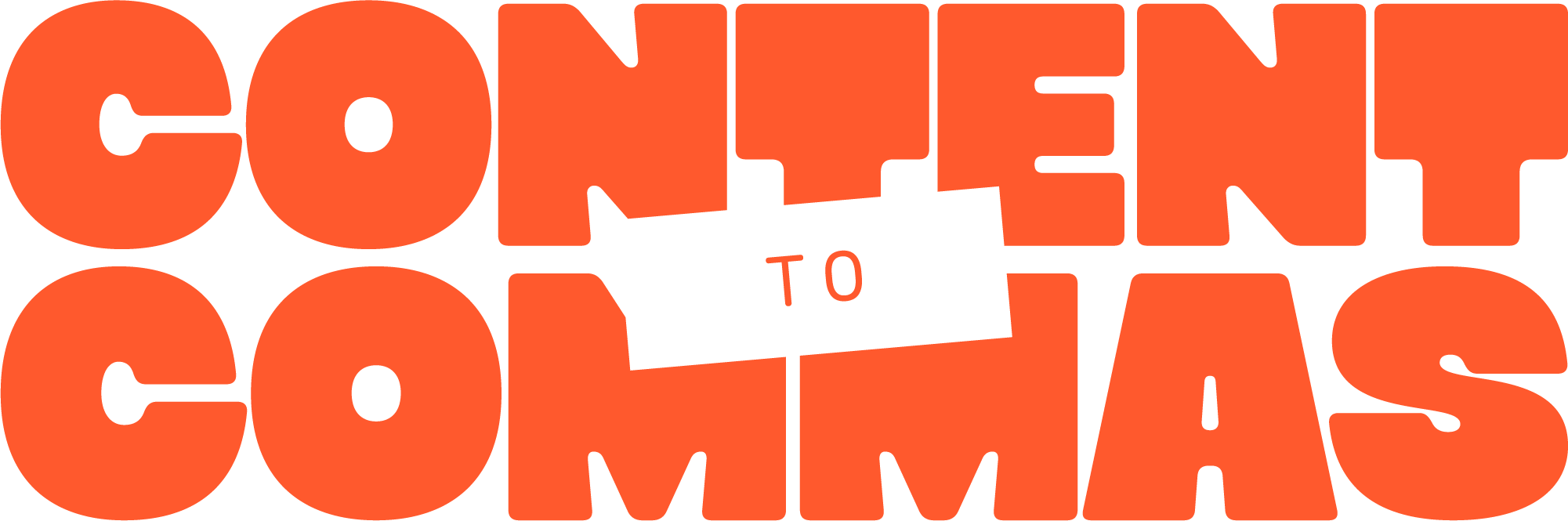 Content to Commas logo.