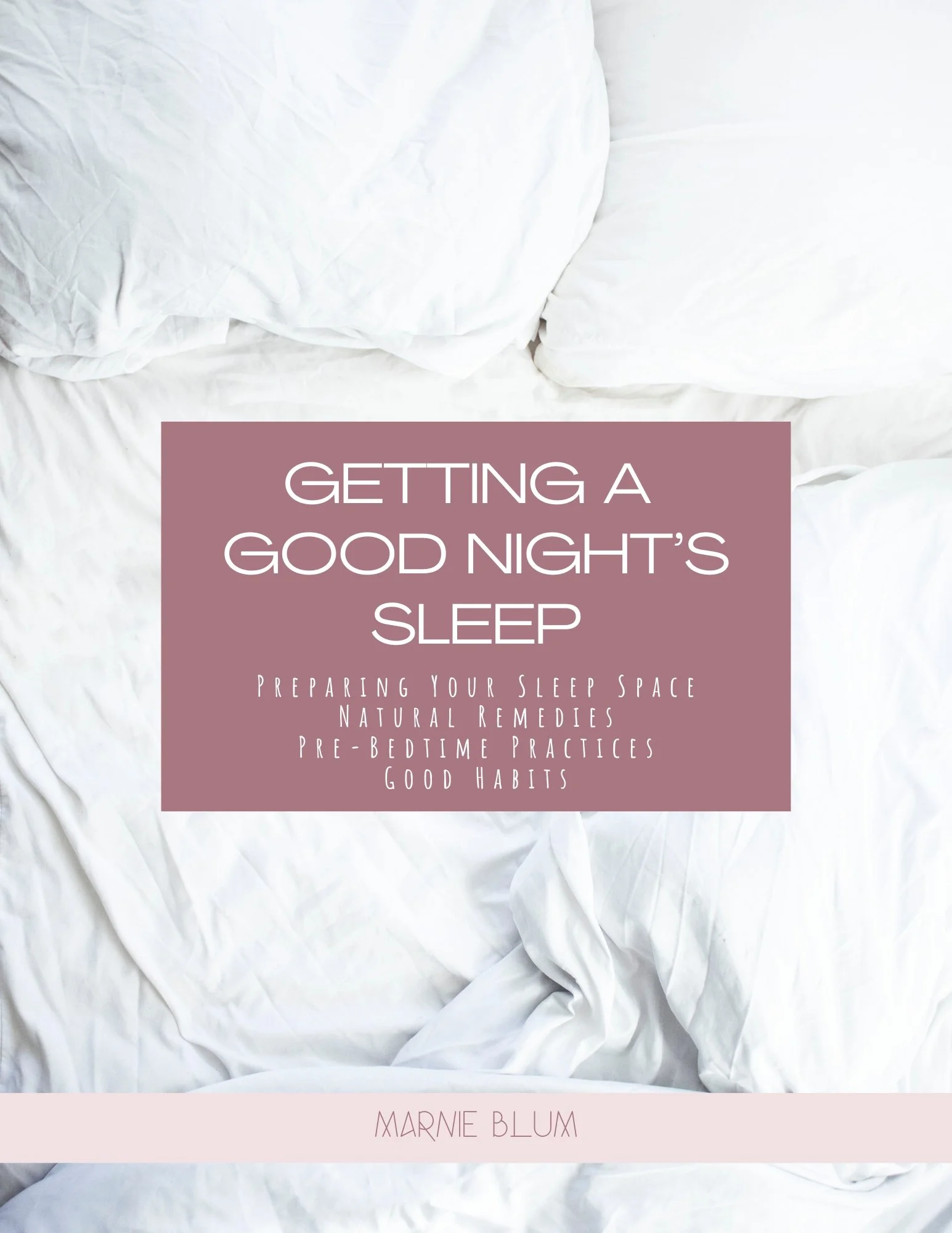 Getting A Good Night's Sleep