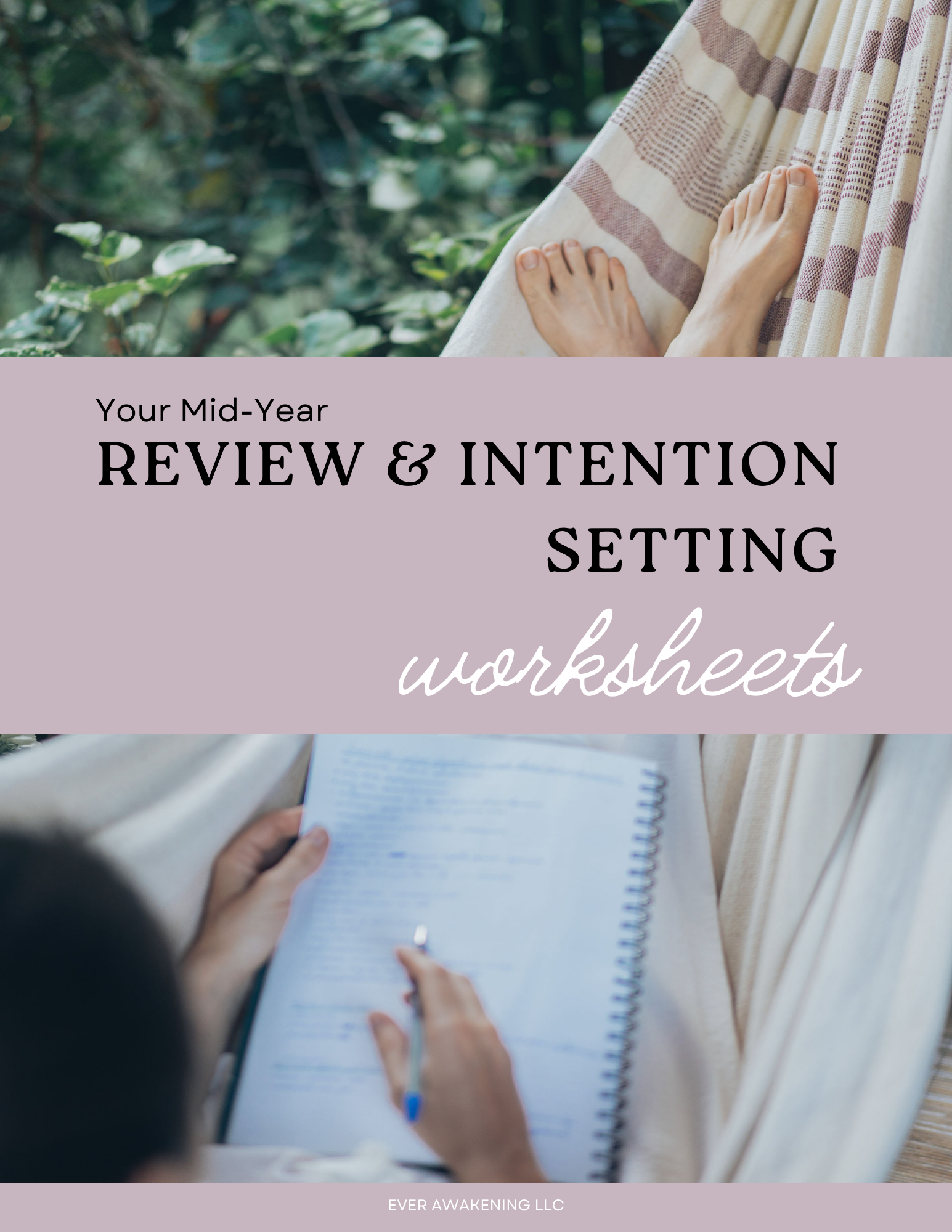 Mid-Year Review & Intention Setting Workbook