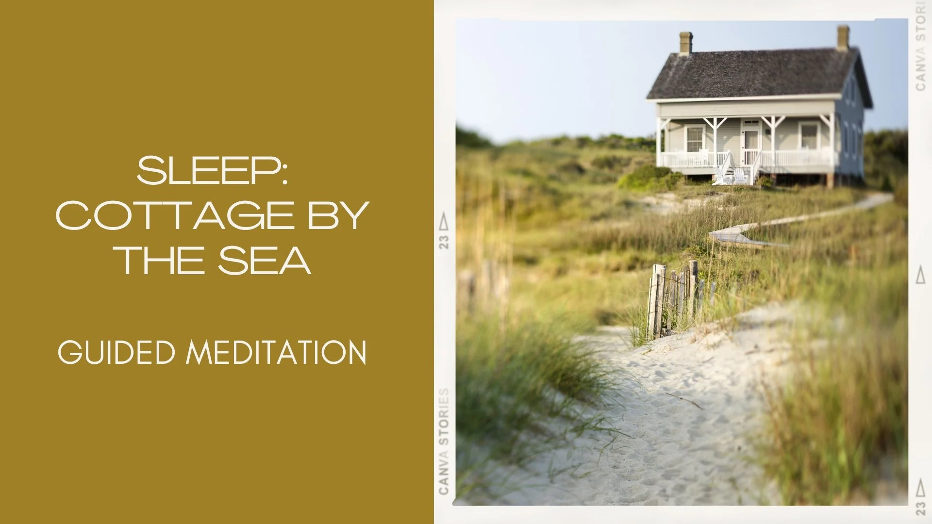 Sleep: Cottage By The Sea Guided Meditation