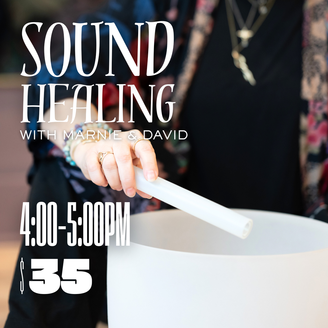 Sound Healing with Marnie &amp; David