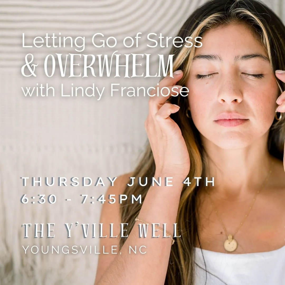 Letting Go of Stress & Overwhelm