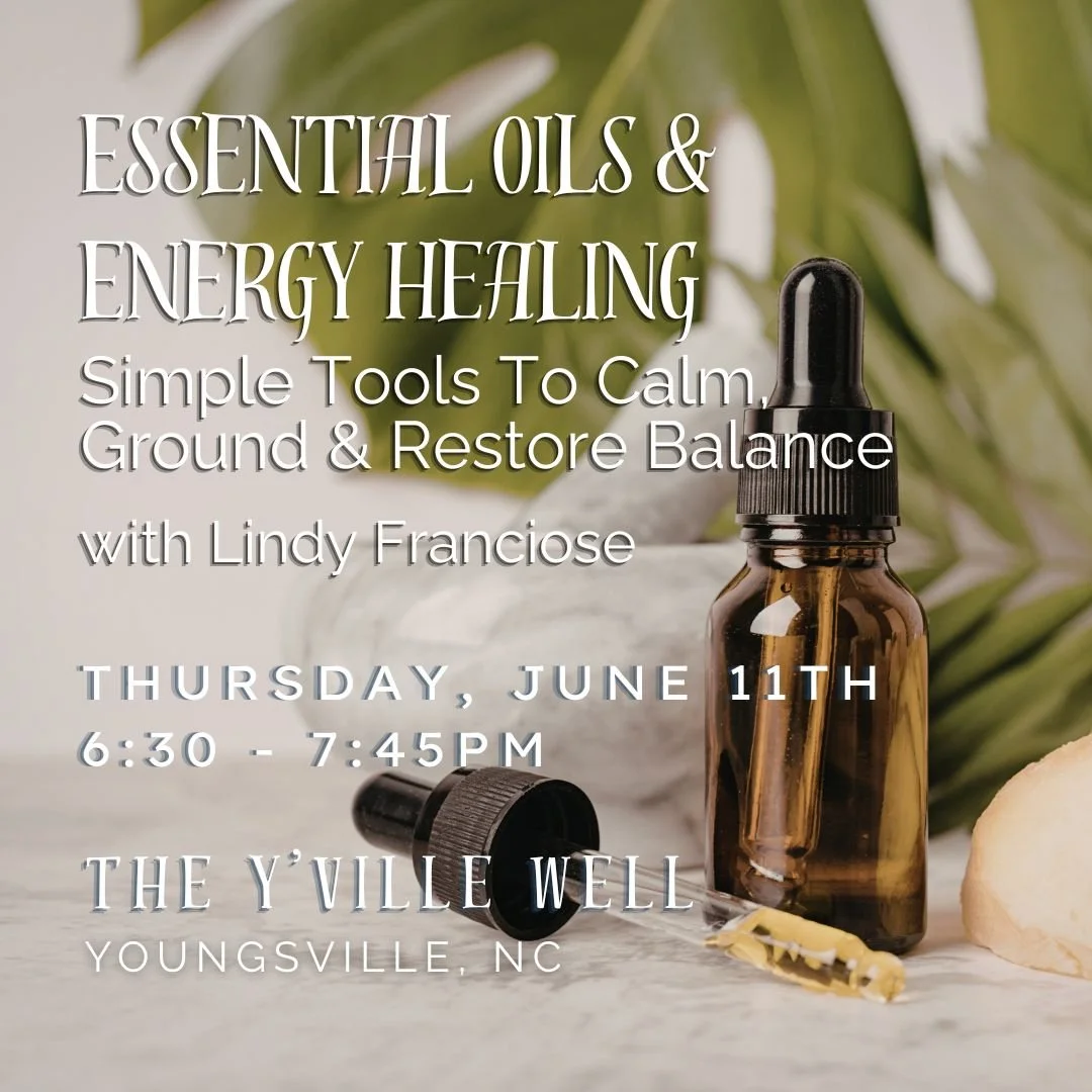 Essential Oils & Energy Healing: Simple Tools To Calm Ground & Restore Balance