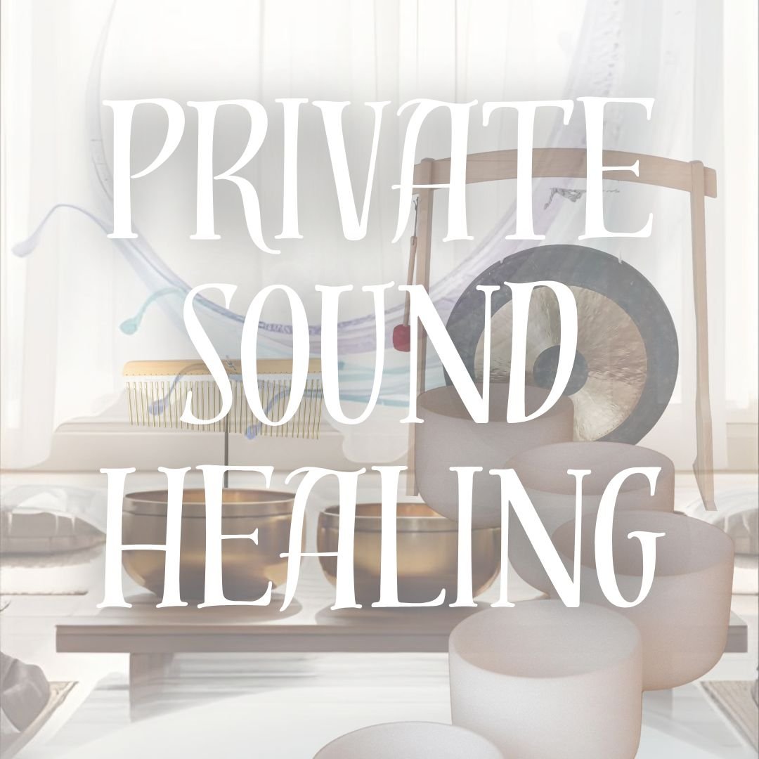 Private Sound Healing