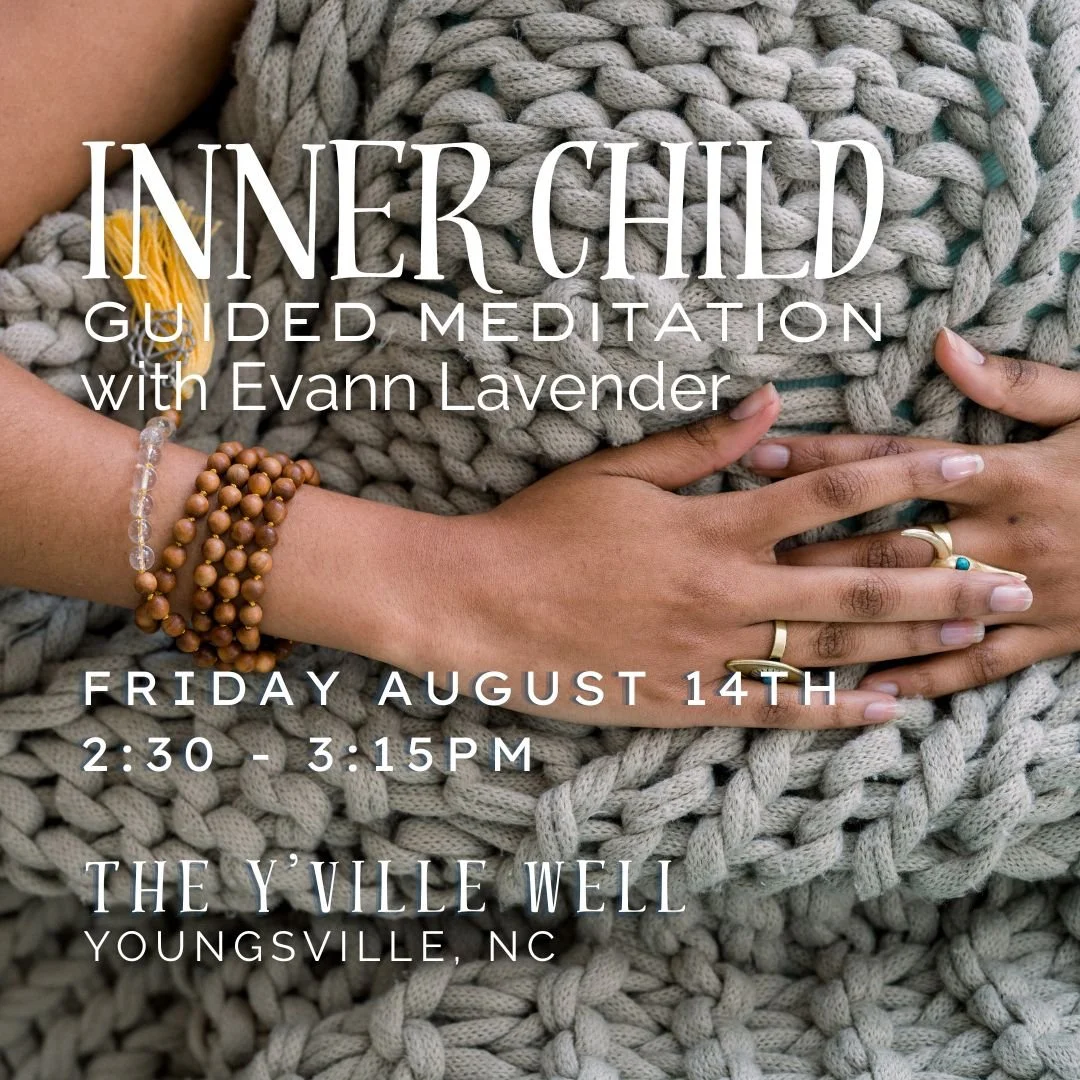 Guided Inner Child Meditation with Evann Lavender