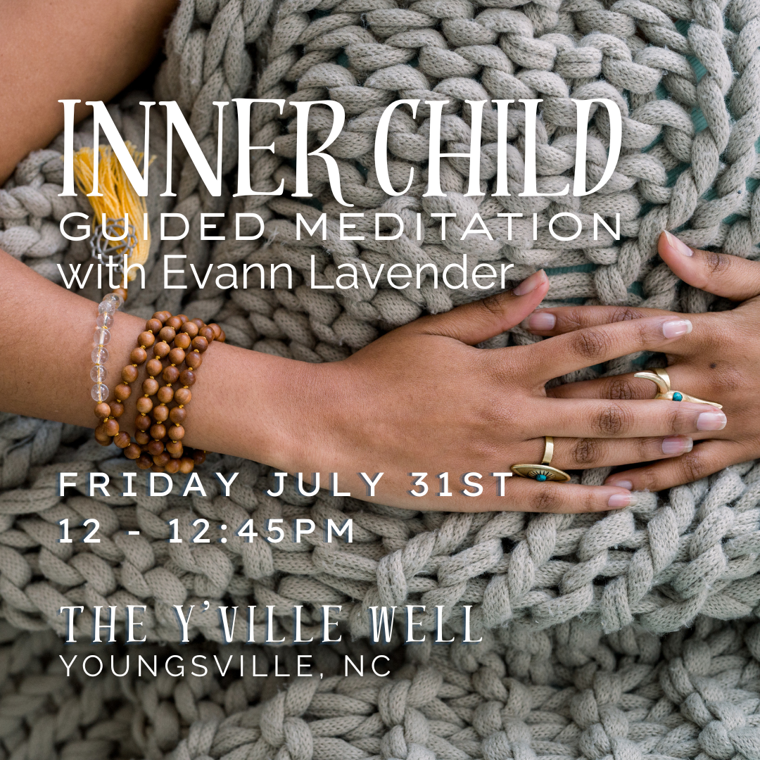 Guided Inner Child Meditation with Evann Lavender