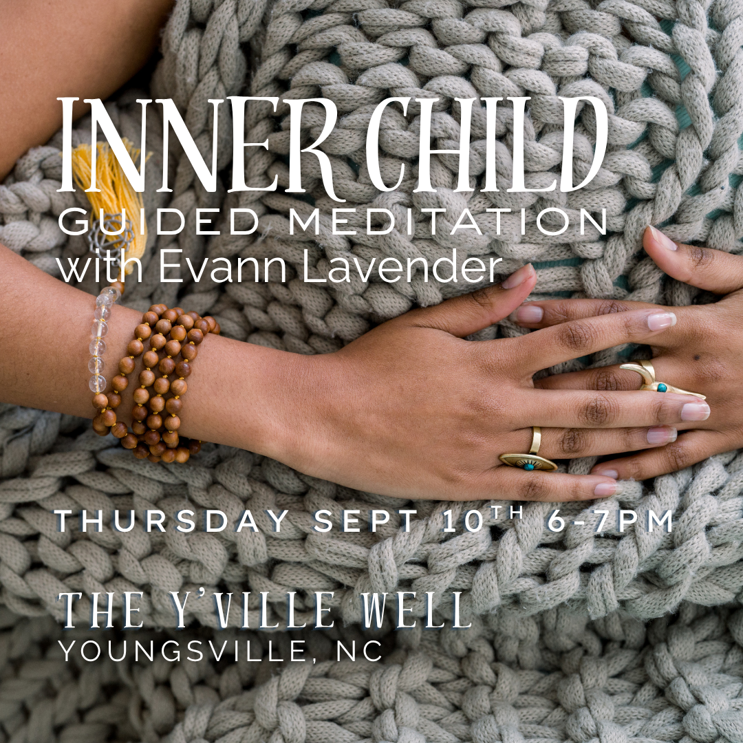 Guided Inner Child Meditation with Evann Lavender