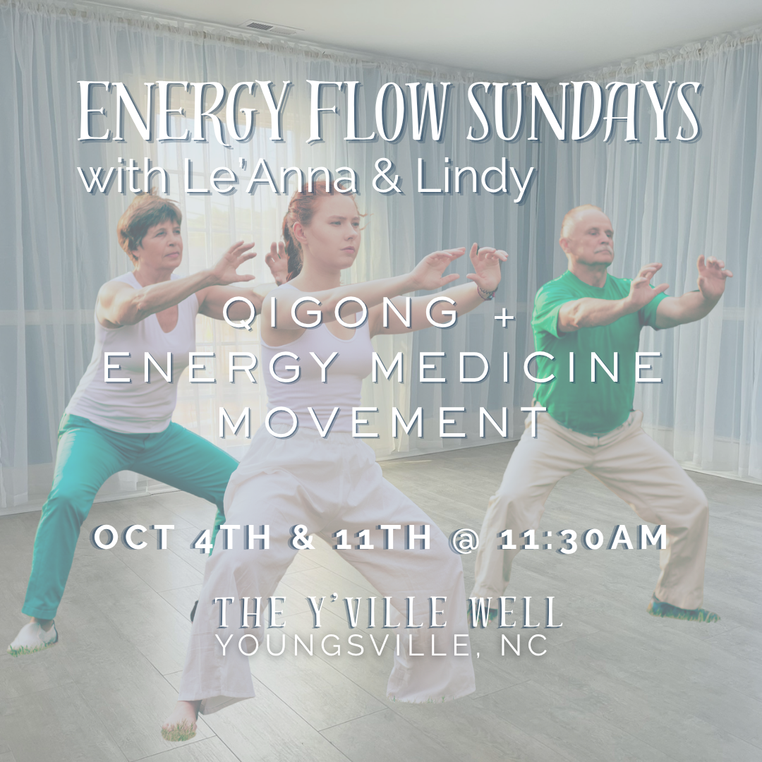 Energy Flow Sundays: QiGong + Energy Medicine Movement
