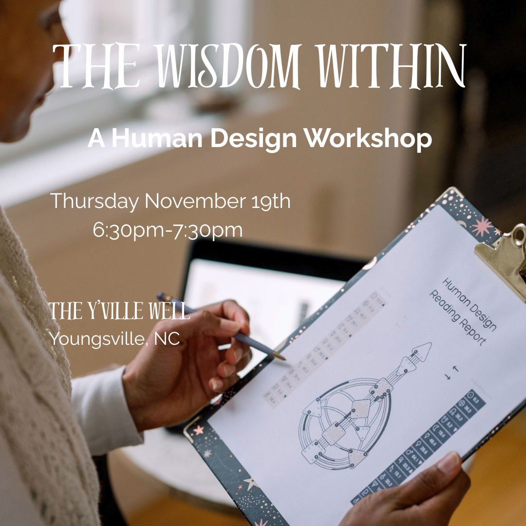 The Wisdom Within: A Human Design Workshop