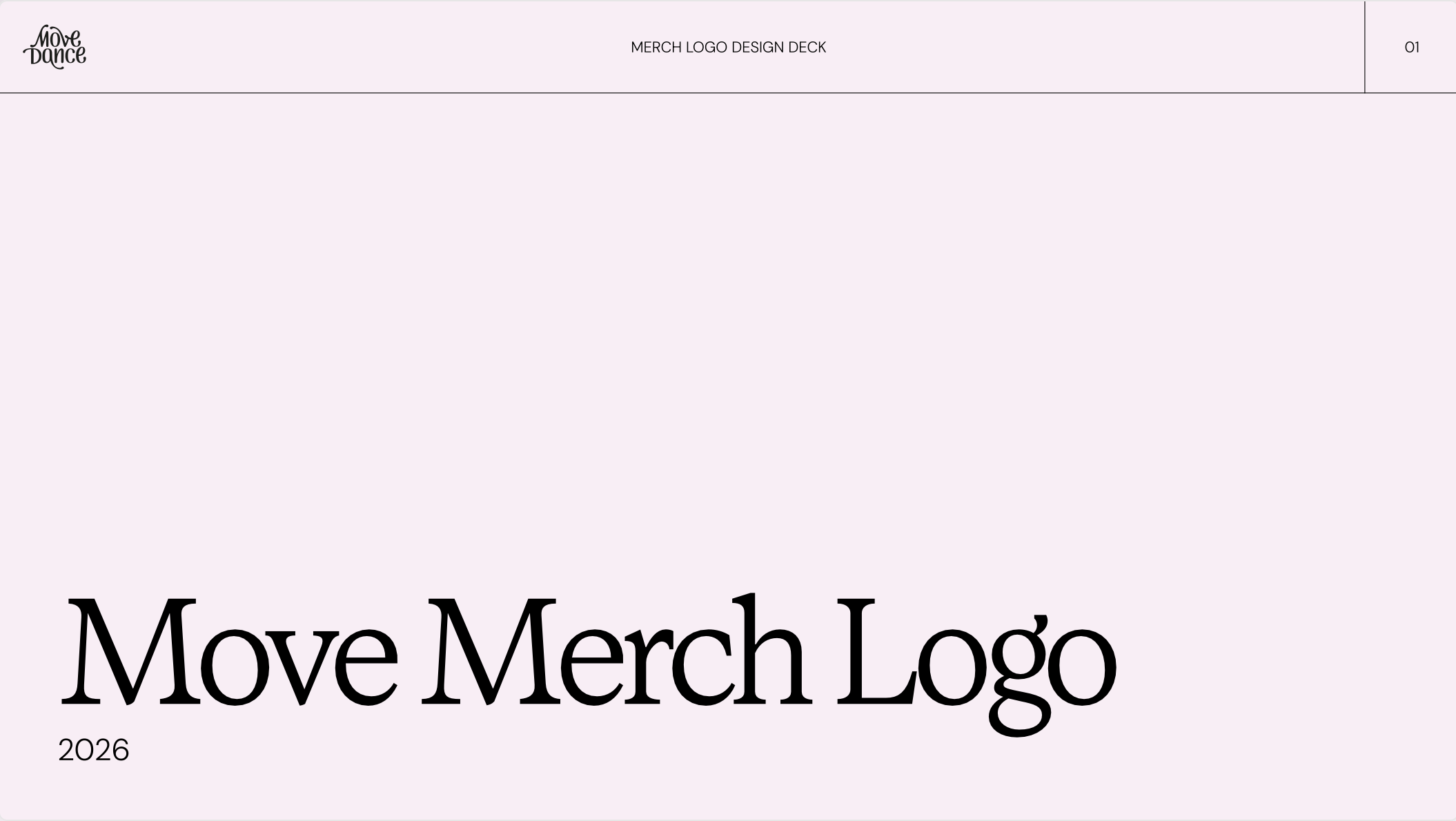 Design sheet with Move Dance logo, titled 'MERCH LOGO DESIGN DECK', showing a large 'Move Merch Logo' text and a small '2026' label, with a light pink background.
