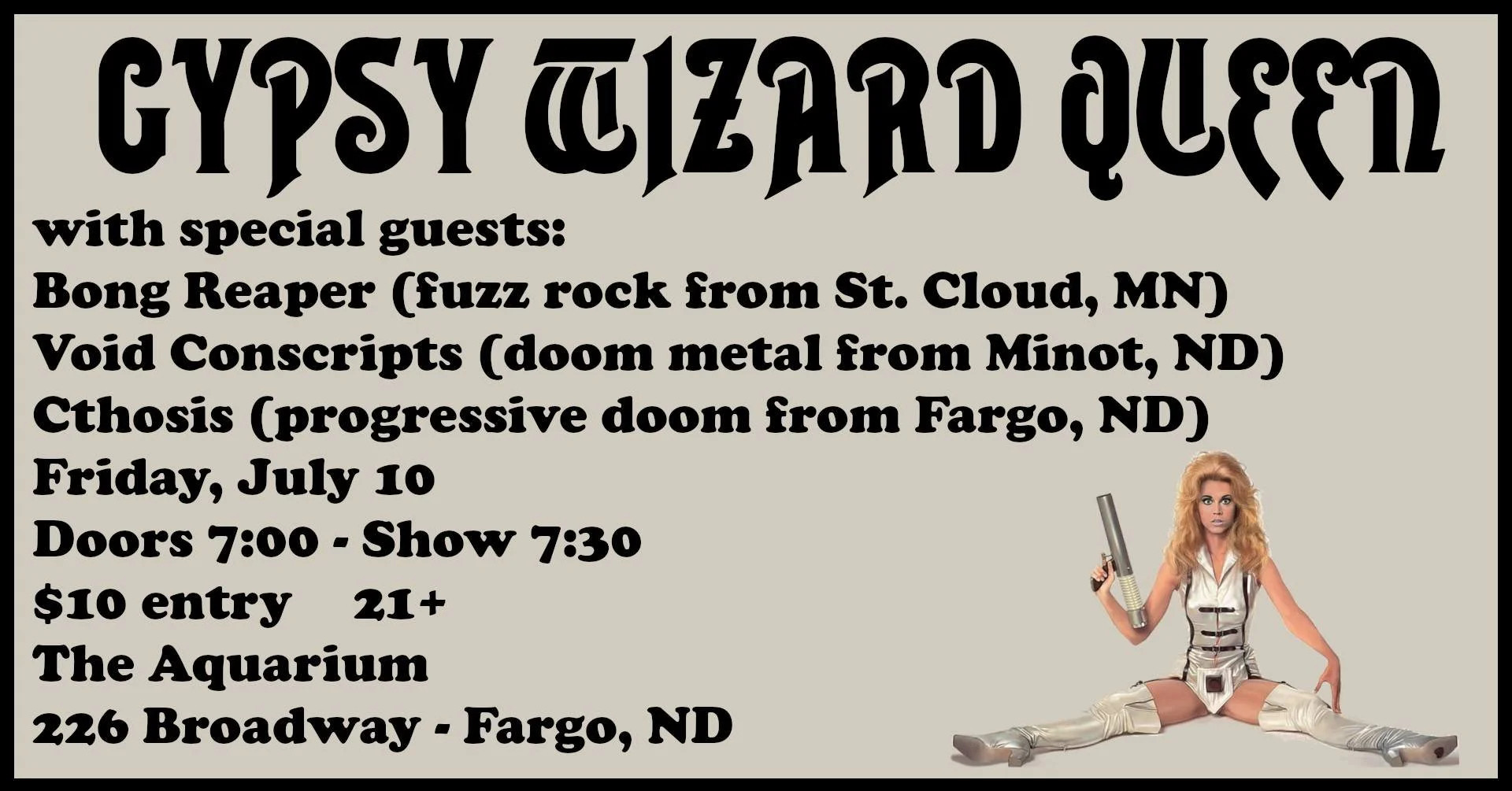 With Gypsy Wizard Queen, Bong Reaper, Void Conscripts