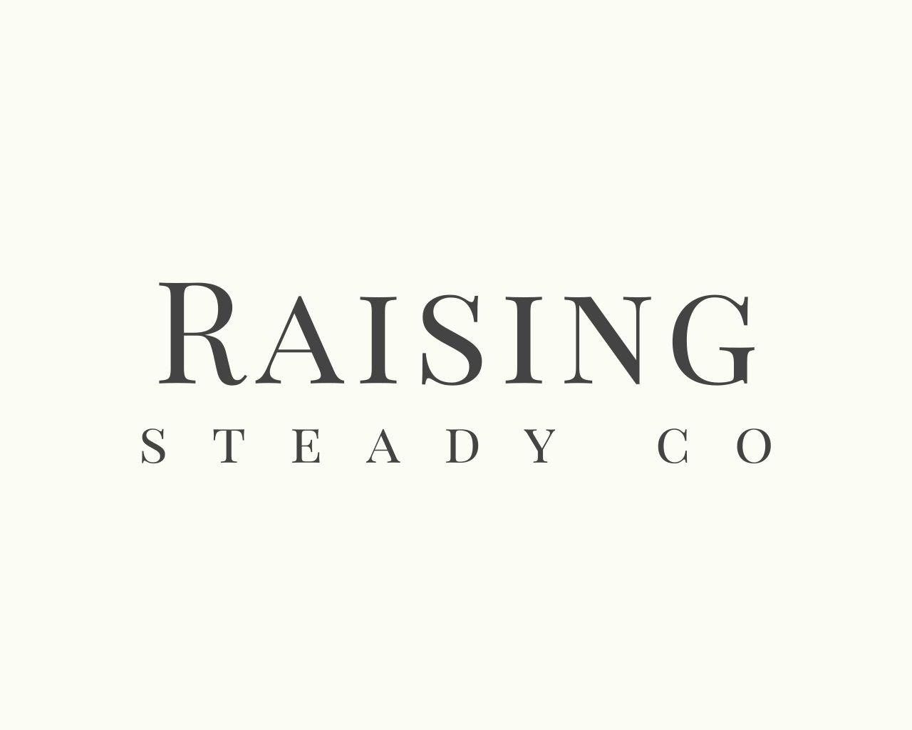 raising steady co