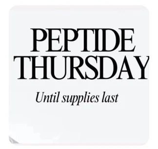 PEPTIDE THURSDAY $35