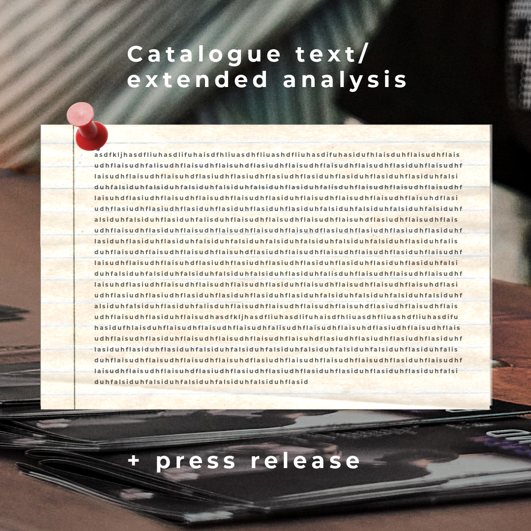 Catalogue text/extended analysis + press release