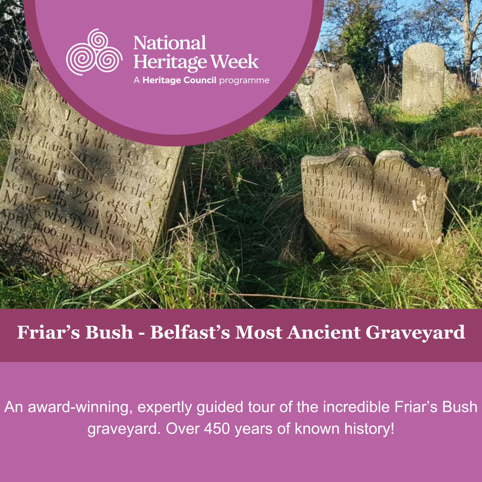Friar's Bush - Belfast's Most Ancient Graveyard