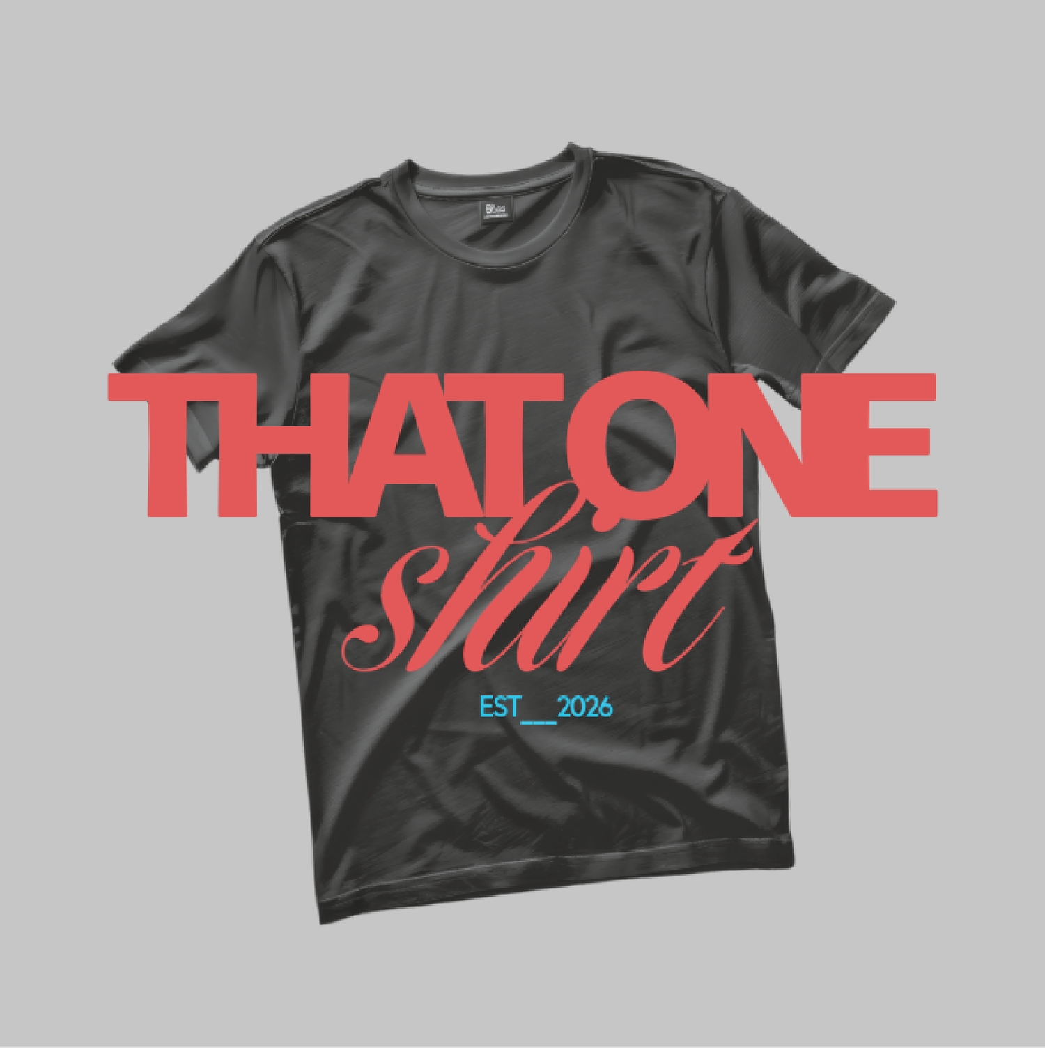 That One Shirt