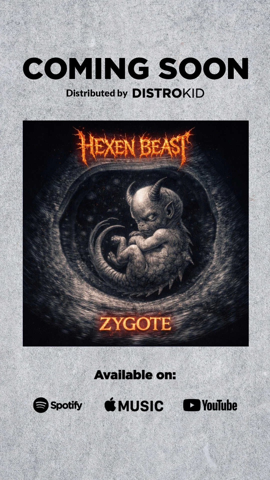 A promotional poster featuring the album cover for Hexen Beast's 'Zygote,' showing a humanoid creature with horns, gestating in the womb, and icons indicating availability on Spotify, Apple Music, and YouTube.