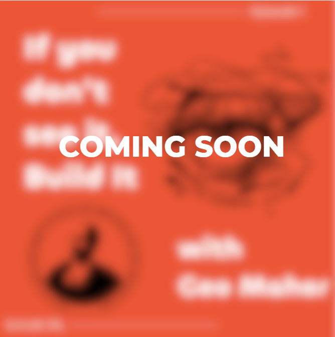 Episode 1: If you don't see it, build it.
Release date: April 6th, 2026