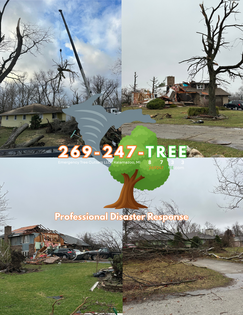 Four images depicting damage caused by a storm or tornado, with fallen trees and destroyed houses. Overlaid with a graphic of a tree, the company name and phone number, and the phrase 'Professional Disaster Response'.