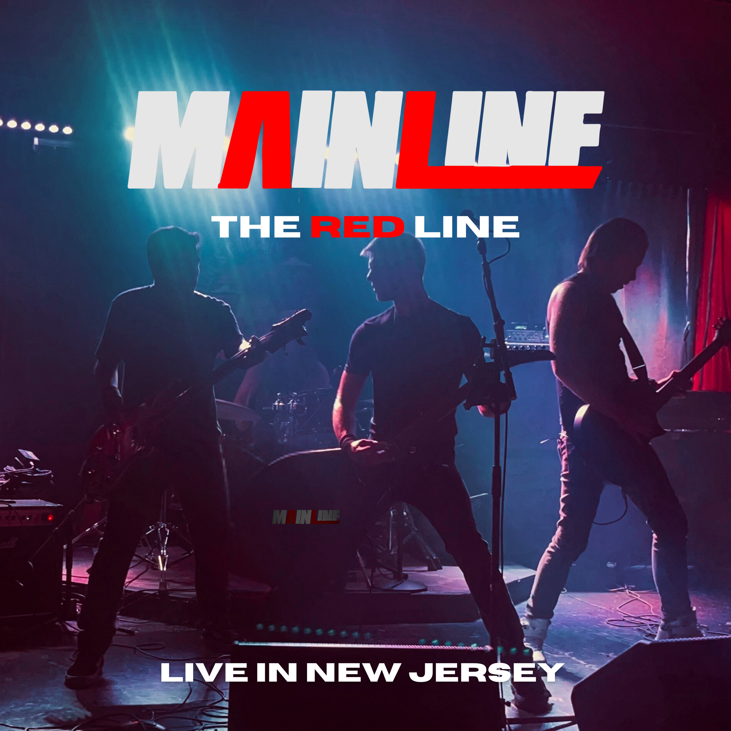 Mainline The Red Line Live in New Jersey cover art featuring a live shot of the band silhouette on stage