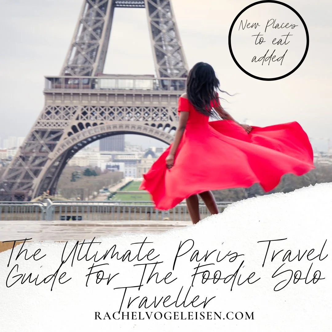 The ultimate Paris guide travel guide for the foodie