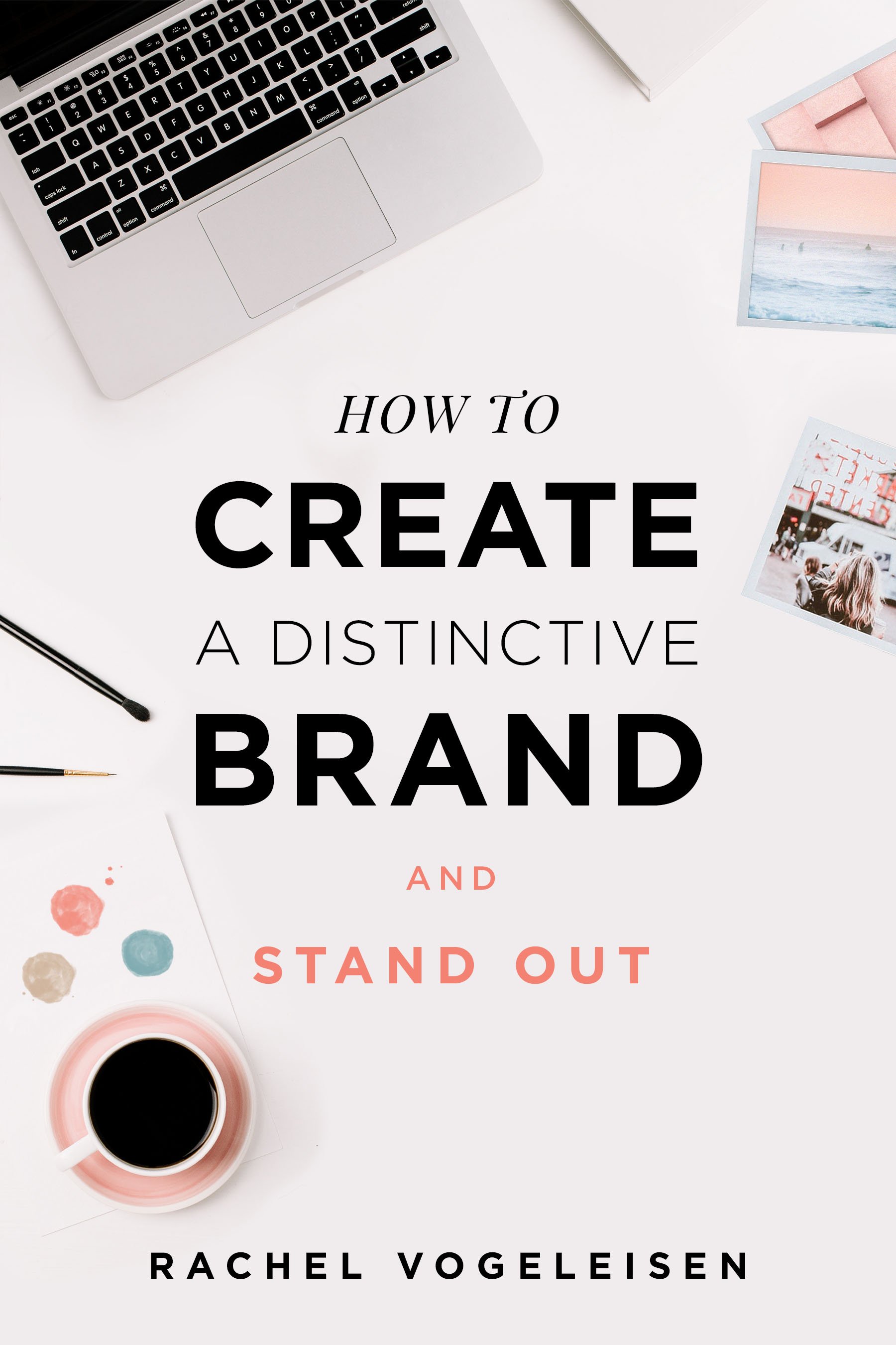 How to Create a Distinctive Brand eBook