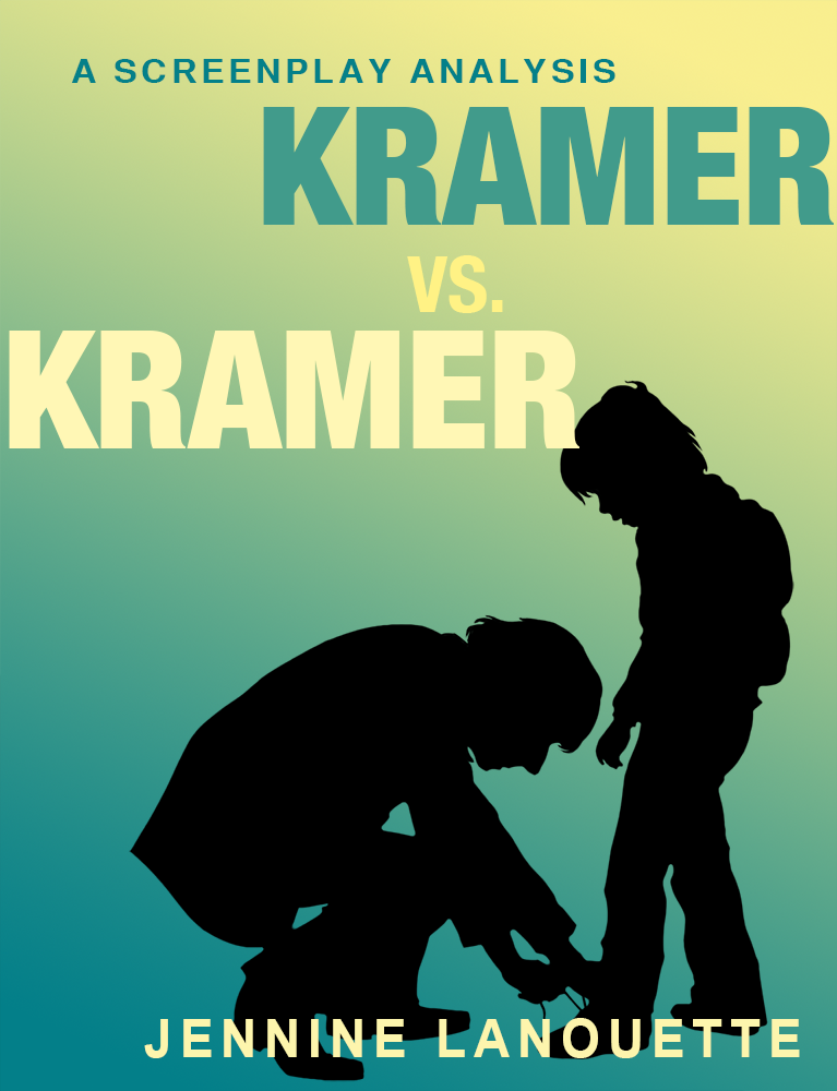 Kramer vs Kramer Analysis - ebook cover - Jennine Lanouette - © 2016 Tom rubalcava