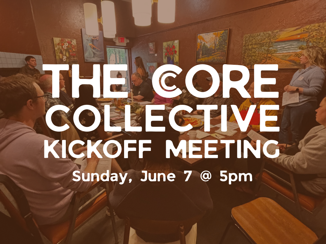 Core Collective Kickoff Meeting