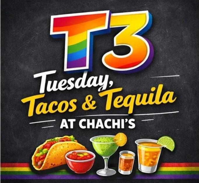 T3 (Tuesday, Tacos, Tequila)